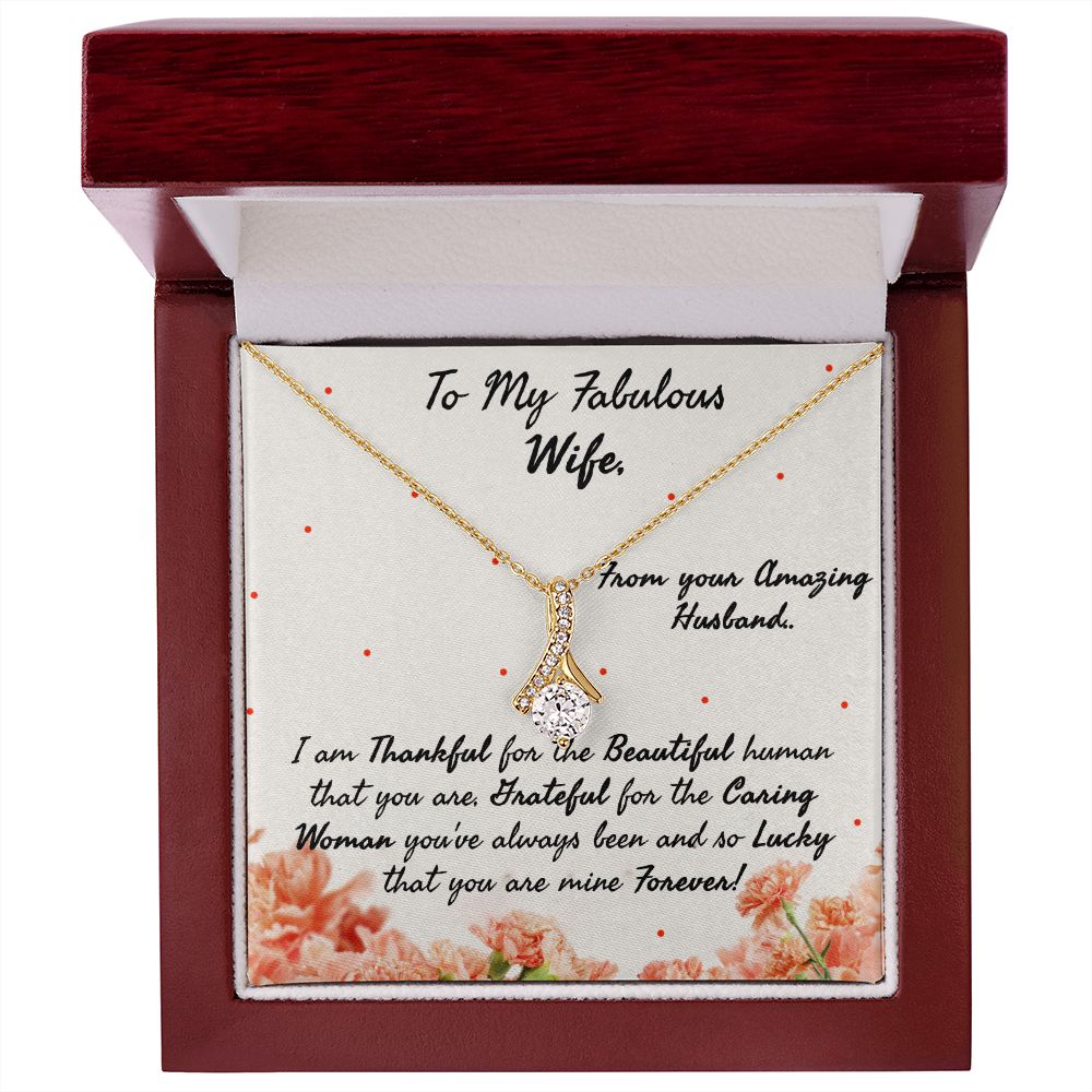 The Beautiful Human that you are - My Wife - Alluring Beauty Necklace - The Perfect Gift for Her!