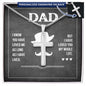 Dad I know you have loved me - Personalized Cross Necklace