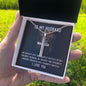 To My Husband - GOD DOESN’T GIVE - Personalized Cross Necklace