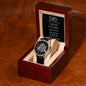 Dad you have loved me - Men's OpenWork Watch with Mahogany Box - Show him he IS Special!