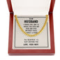 Husband - I choose you - CELEBRATE that Amazing Man with this Cuban Link Chain - He'll Love it!