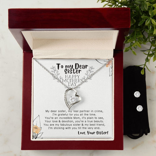 To my Dear Sister - Forever Love Necklace & Clear CZ Earrings - the Perfect "Happy Mother's Day" Gift! from your Sister!