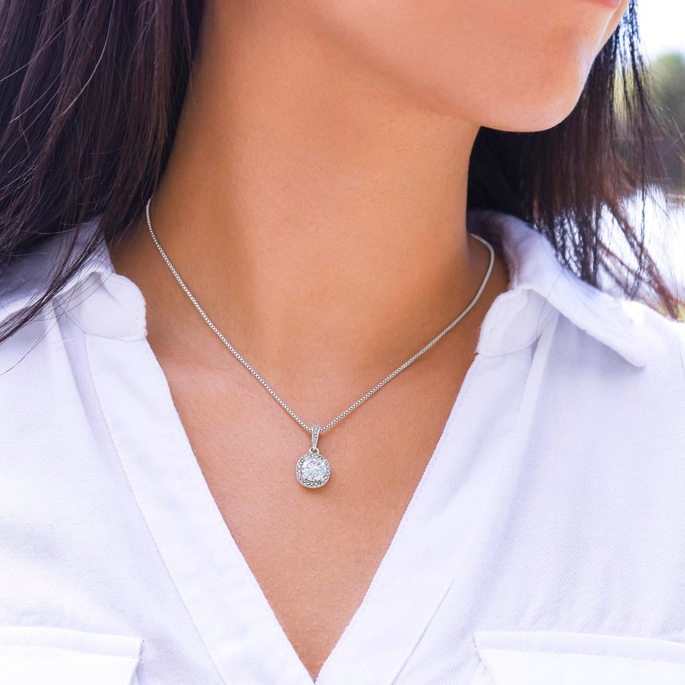 Daughter, Proud of you - Eternal Hope Necklace