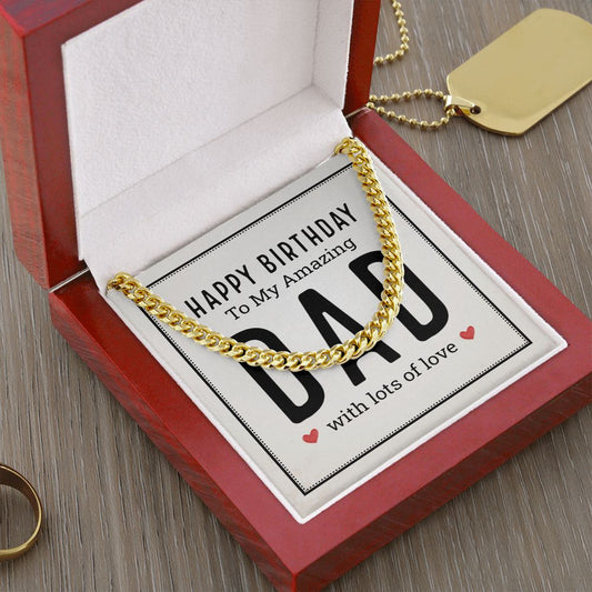 Cuban Link Chain for Dad - Adjustable in Length.  Varying Finishes & Box Presentations - SAY "HAPPY BIRTHDAY" he'll love this chain!