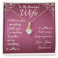 To My Beautiful Wife - Without you I am nothing - Alluring Beauty Necklace - The Perfect Gift for Her!