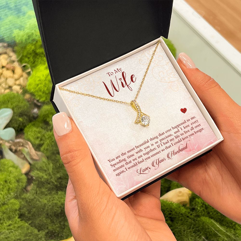 To my Wife - You are the most beautiful thing Alluring Beauty Necklace - The Perfect Gift for Her