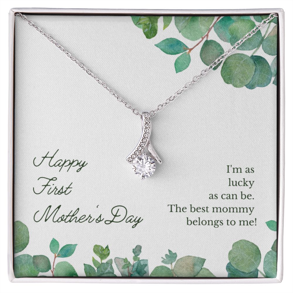 Happy First Mother's Day to the Best Mommy - Alluring Beauty Necklace - The Perfect Gift for Her!