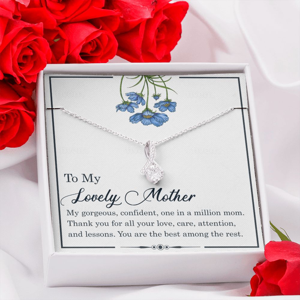 To my Lovely Mother - Alluring Beauty Necklace - The Perfect Gift for Her