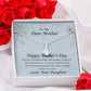 To my Dear Mother - Happy Mother's Day - Alluring Beauty Necklace - The Perfect Gift for Her!