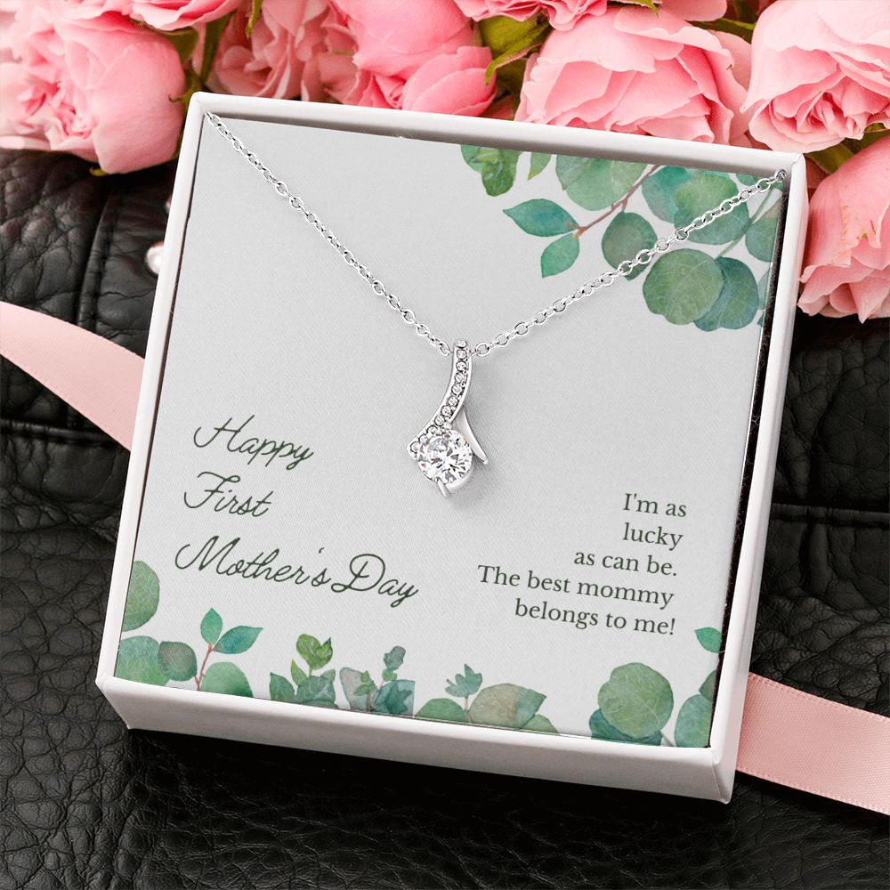 Happy First Mother's Day to the Best Mommy - Alluring Beauty Necklace - The Perfect Gift for Her!