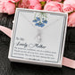 To my Lovely Mother - Alluring Beauty Necklace - The Perfect Gift for Her