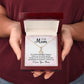 To my Mother - For all the times - Alluring Beauty Necklace - The Perfect Gift for Her!