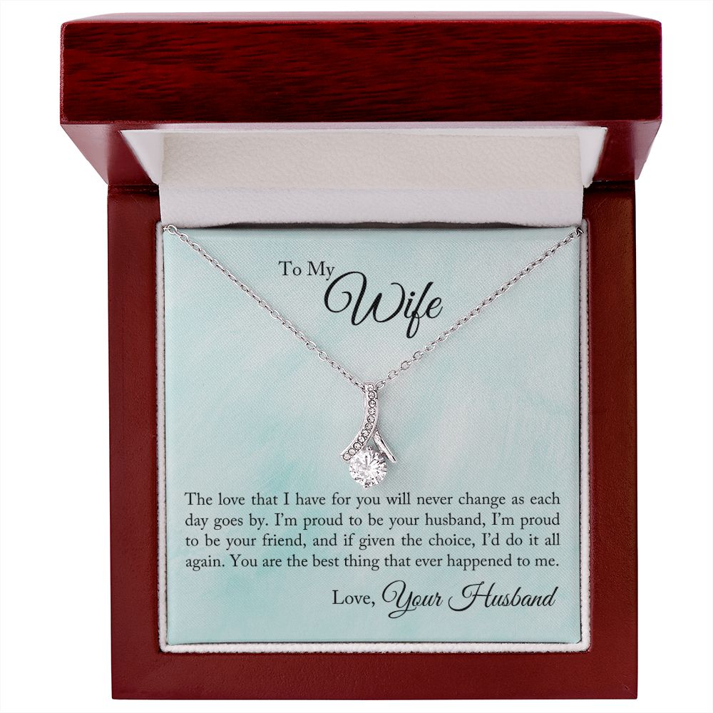 To My Wife - Proud To Be Your Husband - Alluring Beauty Necklace - The Perfect Gift for Her!