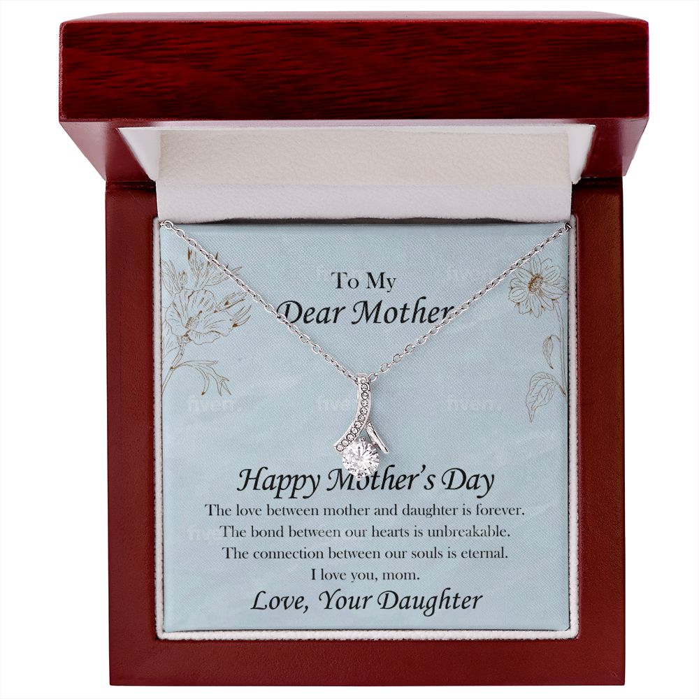 To my Dear Mother - Happy Mother's Day - Alluring Beauty Necklace - The Perfect Gift for Her!