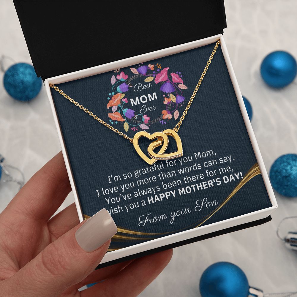 BEST Mom Ever - Interlocking Heart Necklace - The perfect Gift she'll love, from your Son!