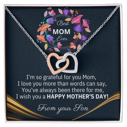 BEST Mom Ever - Interlocking Heart Necklace - The perfect Gift she'll love, from your Son!