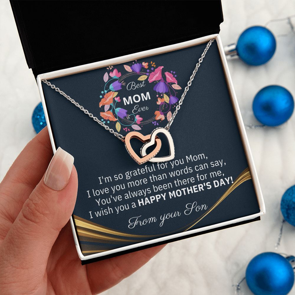 BEST Mom Ever - Interlocking Heart Necklace - The perfect Gift she'll love, from your Son!