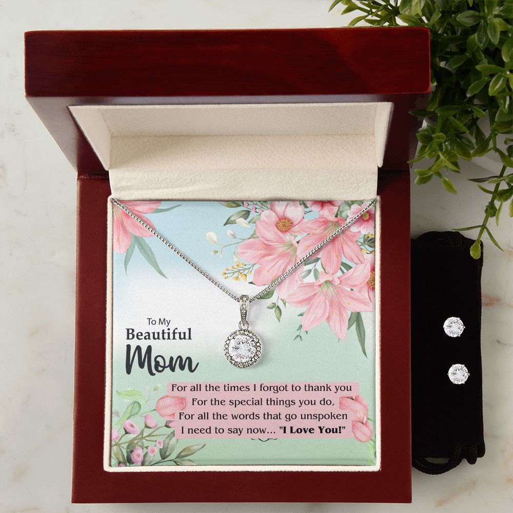 To my Beautiful Mom - Eternal Hope Necklace & Clear CZ Earrings Set - Perfect Gift For Mom for Mother's Day!