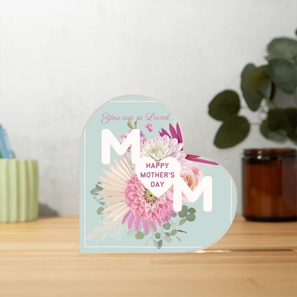 Divertida y memorable placa acrílica en forma de corazón para mamá para el día de la madre. Es el regalo perfecto para mostrarle cuánto te importa.