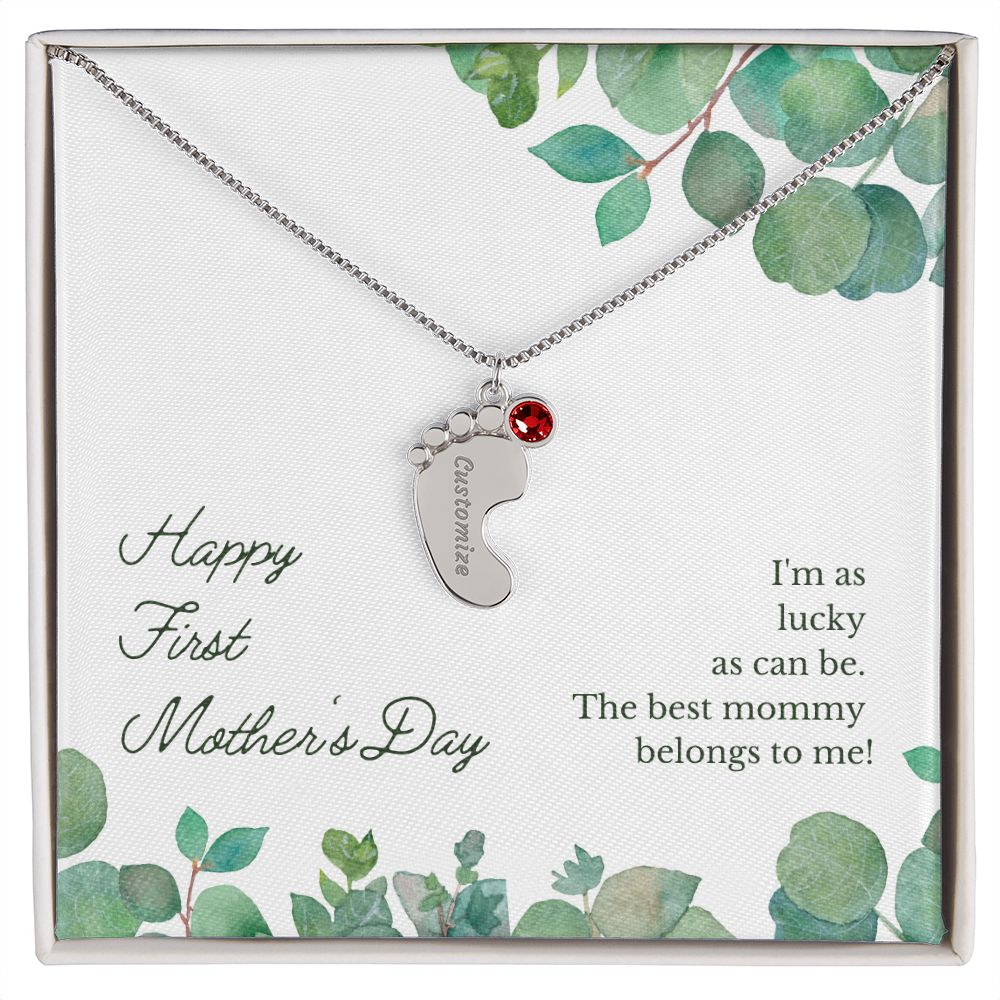 Happy First Mother's Day - PERSONALIZED Baby Feet Necklace with Birthstone - FOR MOM!